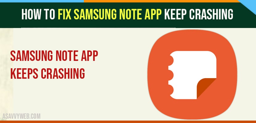 How to fix Samsung Note APP Keep Crashing-min