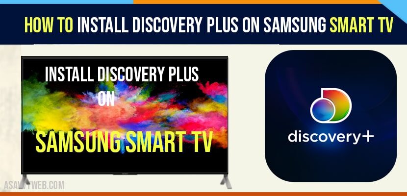 install Discovery plus on Samsung smart TV