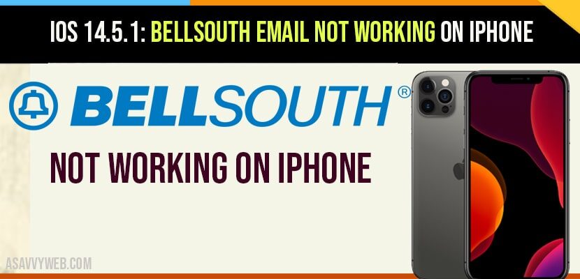 bellsouth email not working on iPhone