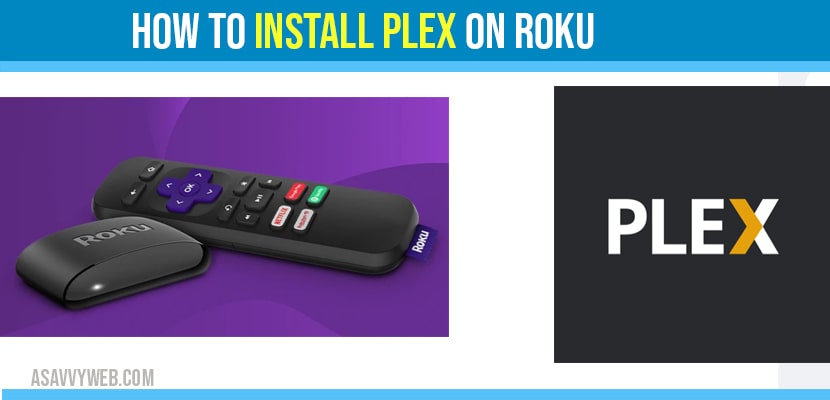 Install or add plex on roku streaming stick