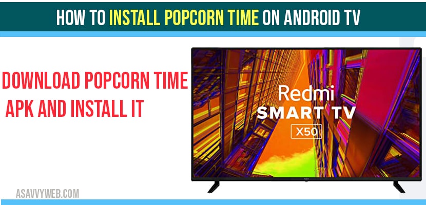 install popcorn time on android smart tv
