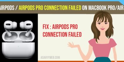 Airpods pro connection failed on macbook pro