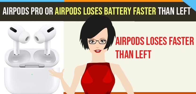Airpods Loses Battery Faster than Left