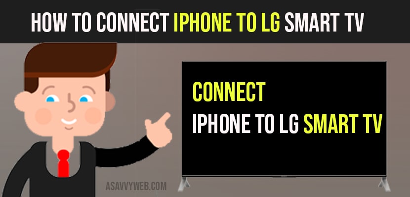 Connect iPhone to LG Smart TV