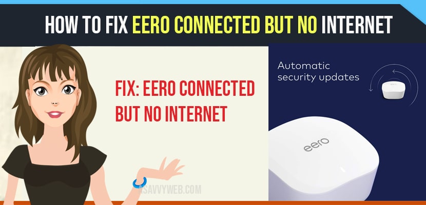 How to Fix Eero Connected But No internet