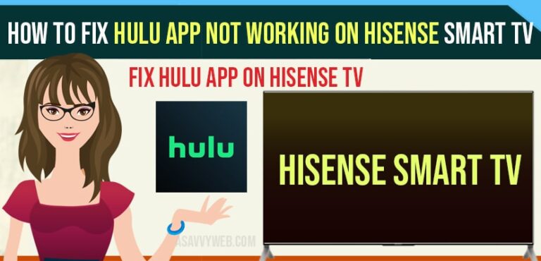 How to Fix Hulu App Not Working on Hisense Smart TV - A ...