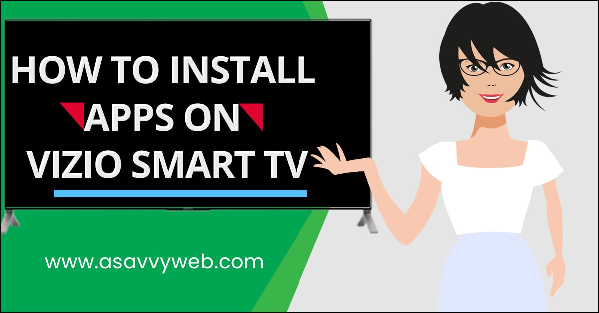 how-to-install-apps-on-vizio-smart-tv-a-savvy-web