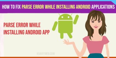 How to fix Parse Error While Installing Android Applications-min