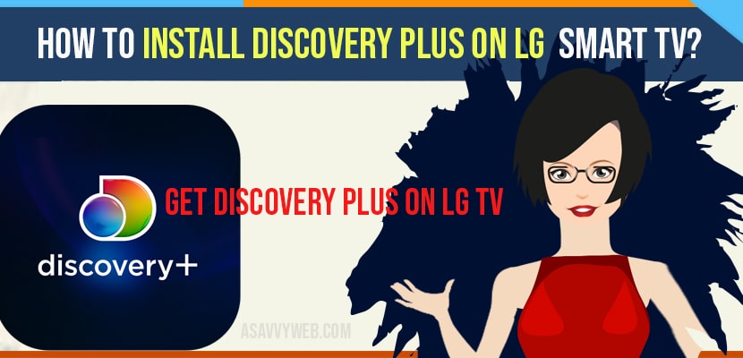 Install Discovery Plus on LG Smart tv min