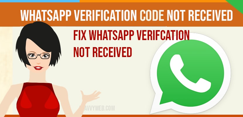 WhatsApp Verification Code Not Received