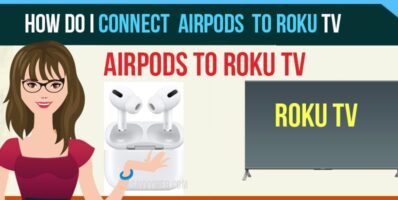 connect airpoids to roku tv