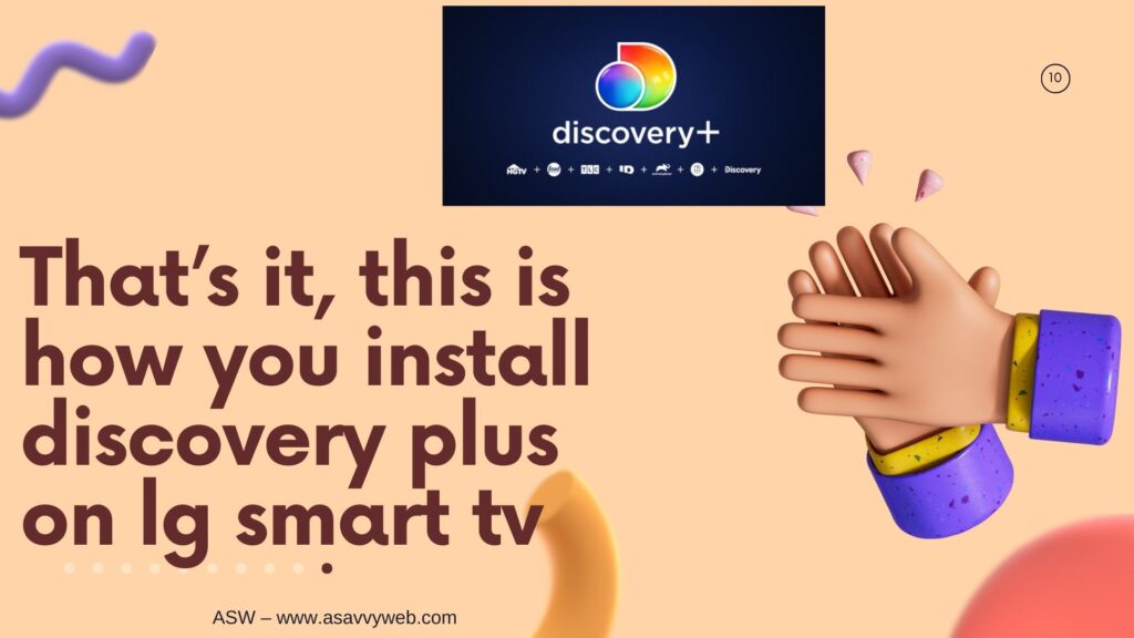 Discovery plus app will be installed on lg smart tv
