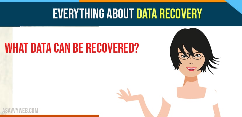 Everything About Data Recovery