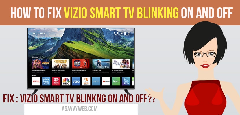 vizio smart tv blinking on and off