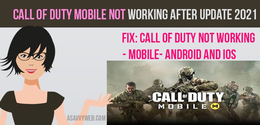 Call of Duty Mobile Not Working After Update 2021