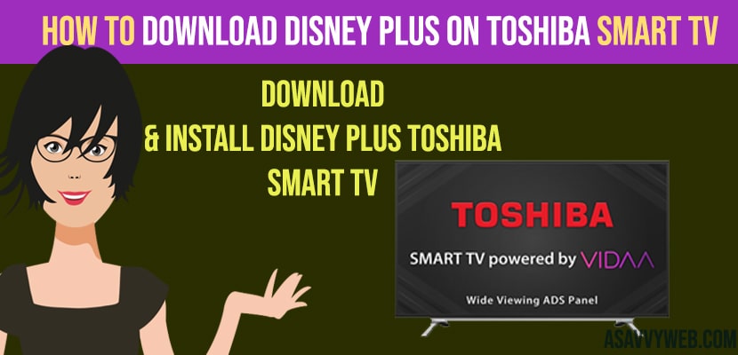 Download Disney Plus on toshiba smart tv