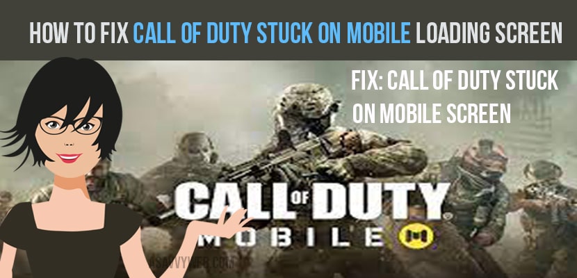 Call of Duty Stuck on Mobile Loading Screen