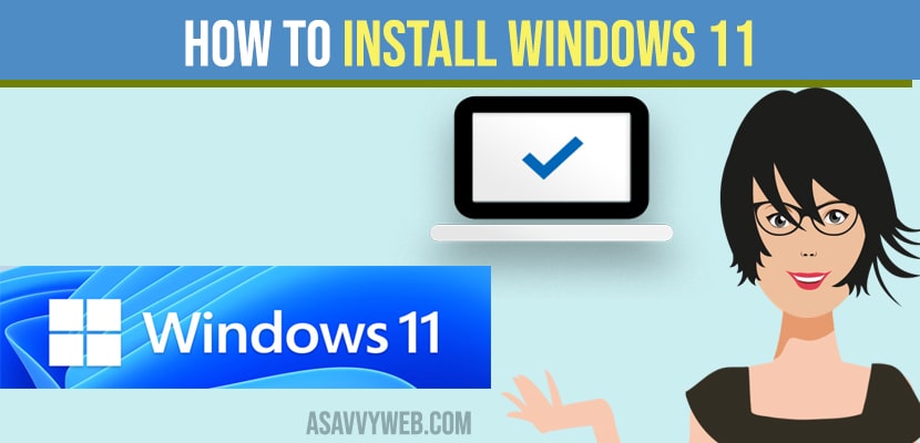 How to install windows 11