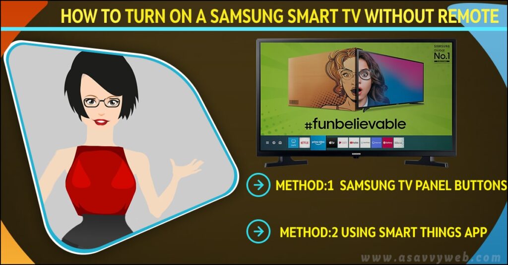 Turn on a Samsung Smart tv Without Remote