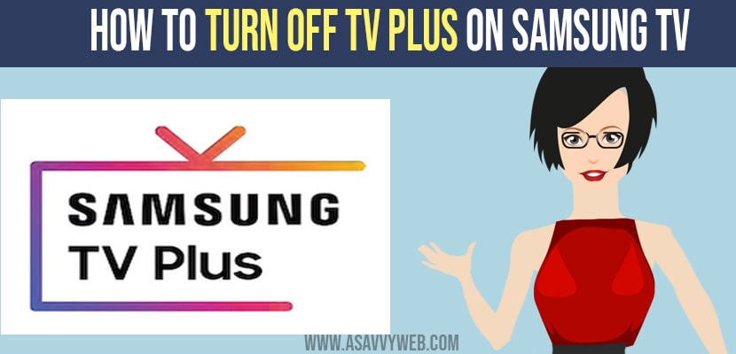 Turn off Samsung Tv Plus