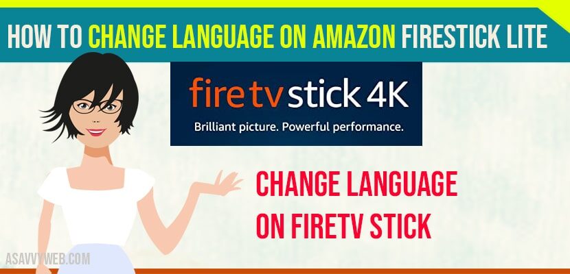 How to Change Language on Amazon Firestick Lite