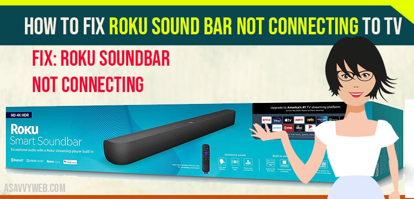 Roku Sound Bar Not Connecting to tv