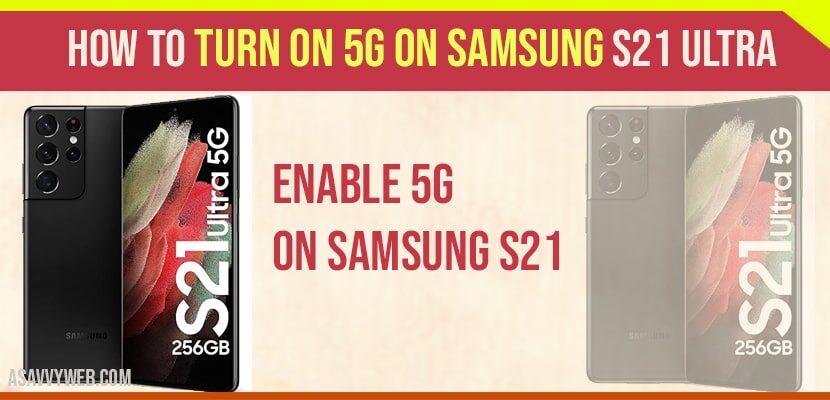 How to Turn on 5G on Samsung s21 Ultra