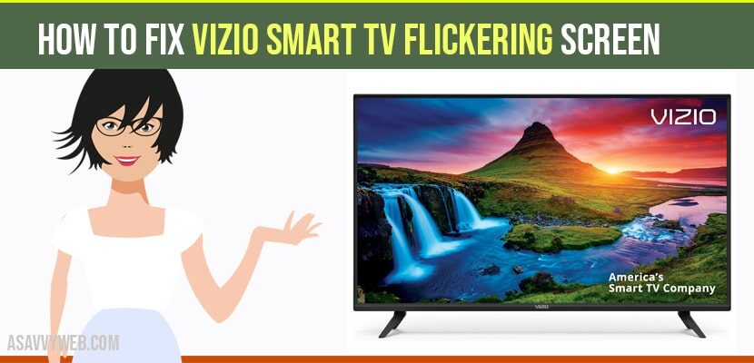 vizio smart tv screen flickering issue
