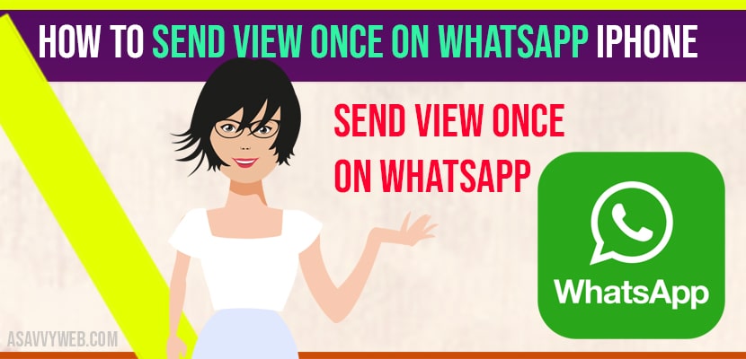 Send View Once on WhatsApp iPhone