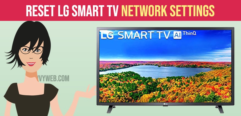 Reset LG Smart TV Network Settings