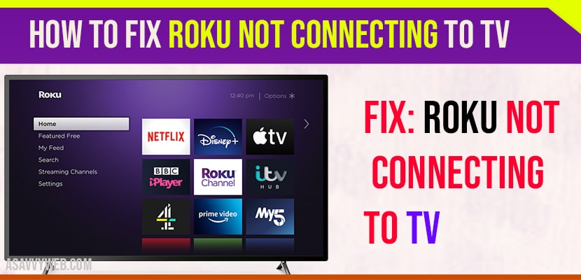 How to fix Roku not Connecting to TV