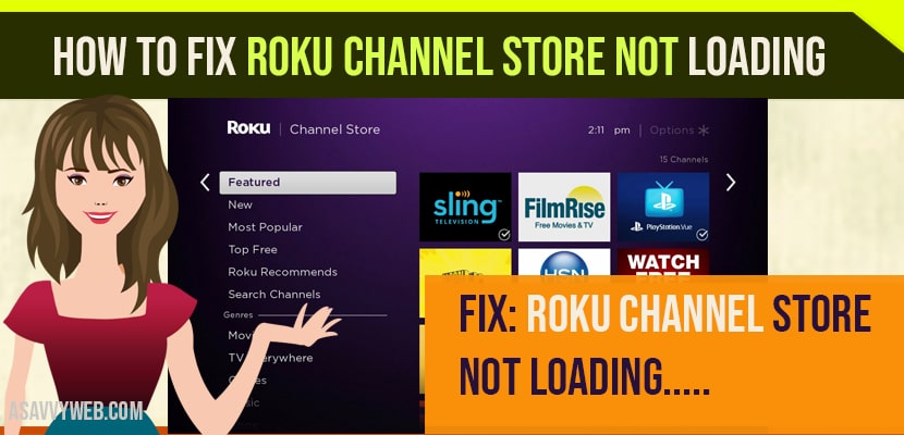 fix Roku Channel Store Not Loading