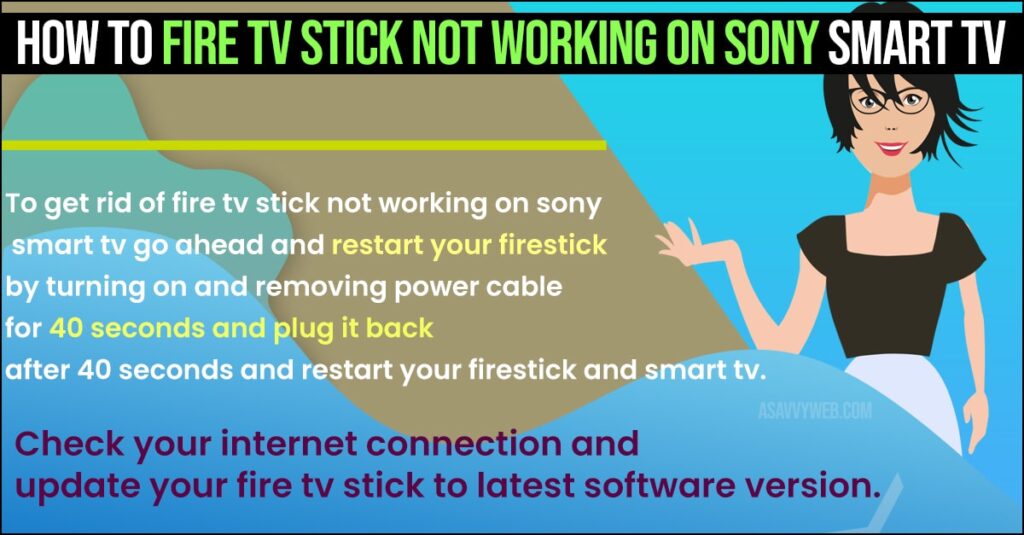 Fire Tv Stick Not working on Sony Smart TV