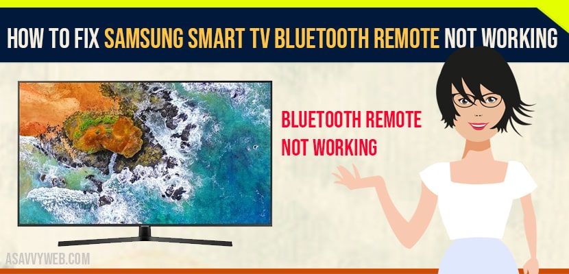 How to Fix Samsung Smart tv Bluetooth Remote Not Working