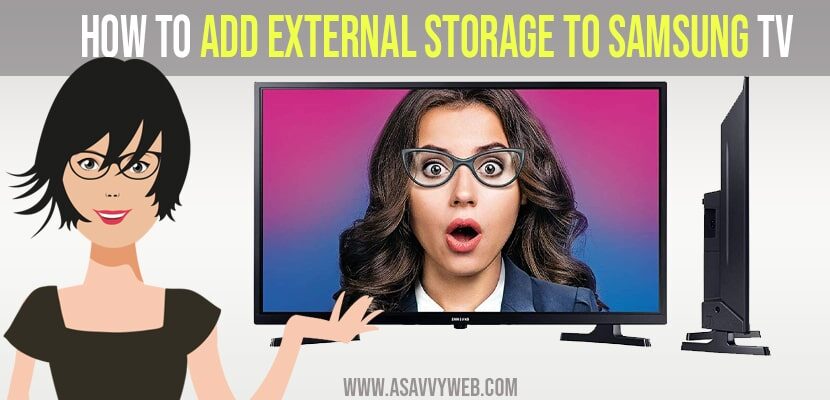 How to add external storage to Samsung tv