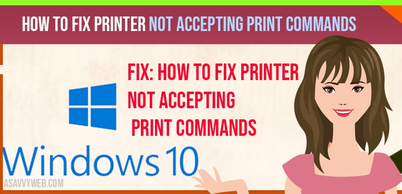 Printer not Accepting Print Commands