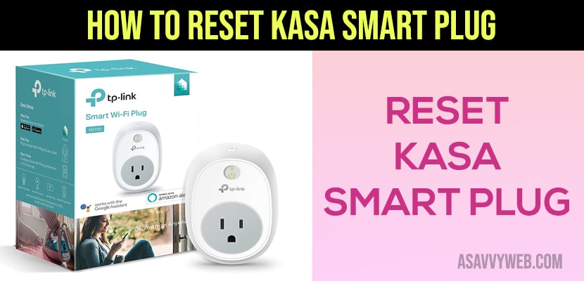 How to Reset Kasa Smart Plug