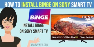 How to Install Binge on Sony Smart TV