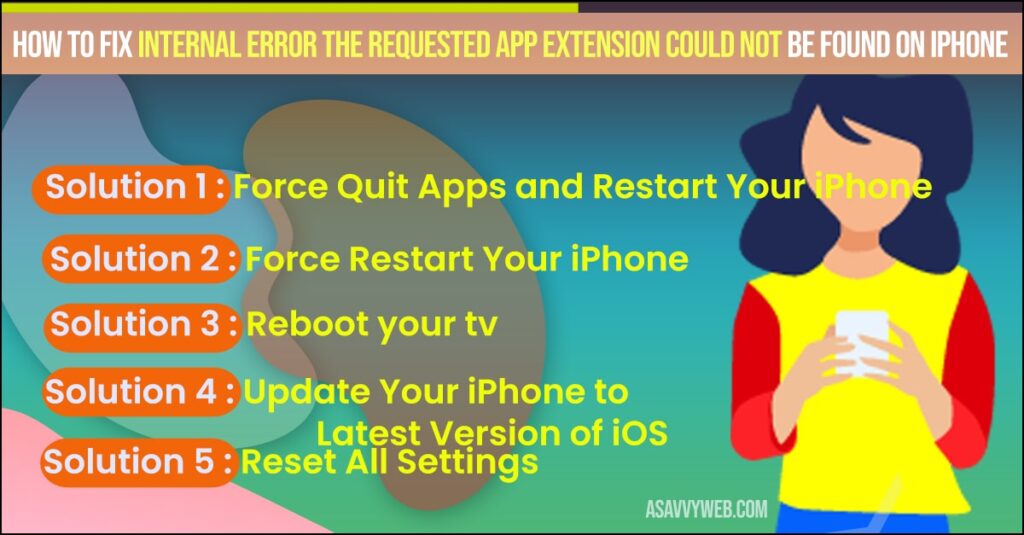 Internal Error The Requested App Extension Could Not be Found on iPhone