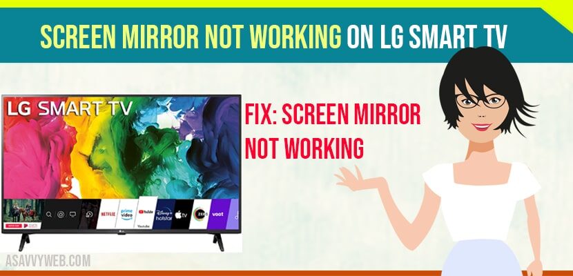 Screen Mirror Not Working On Lg Smart, How To Screen Mirror My Macbook Lg Tv