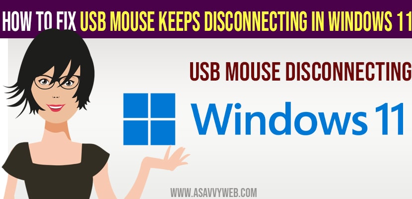USB mouse keeps disconnecting windows 11 and windows 10