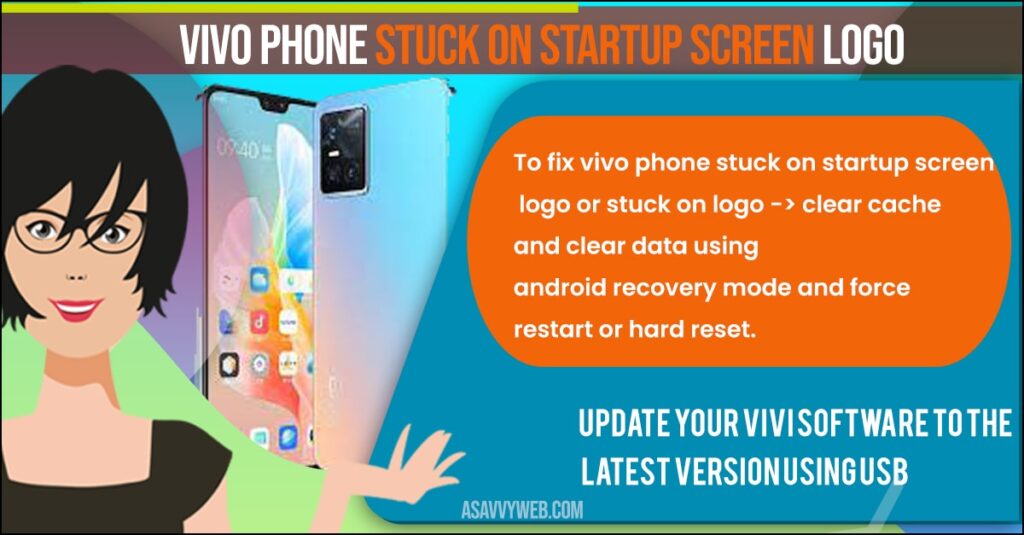 Vivo Phone Stuck on Startup Screen Logo