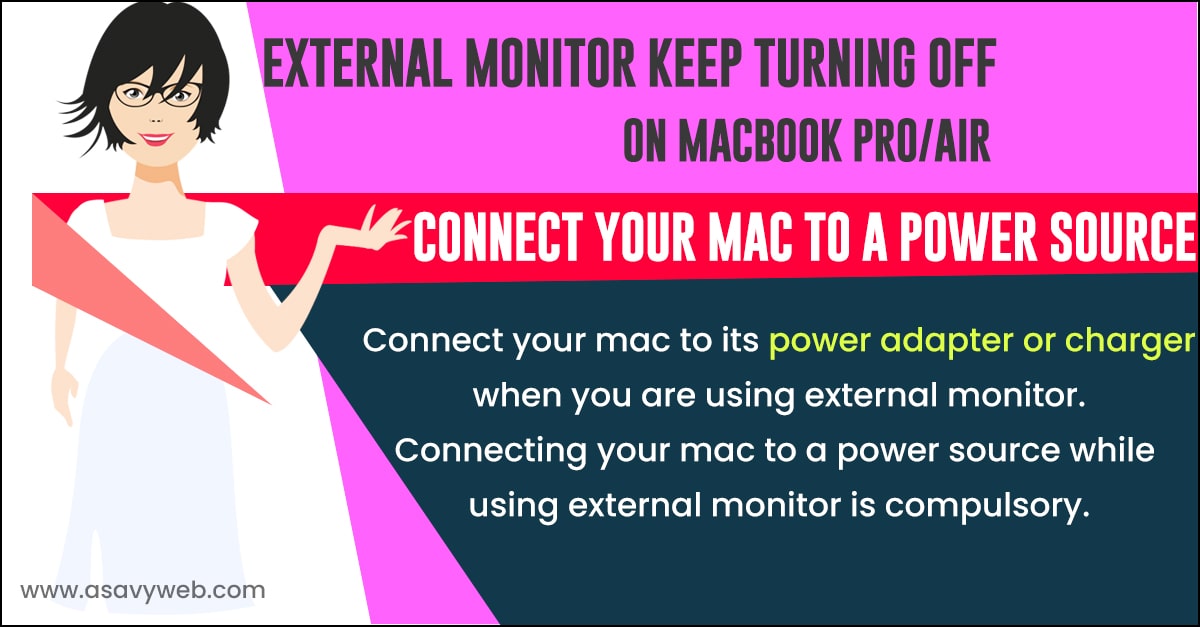 How to fix external monitor keep turning off on macbook pro/air