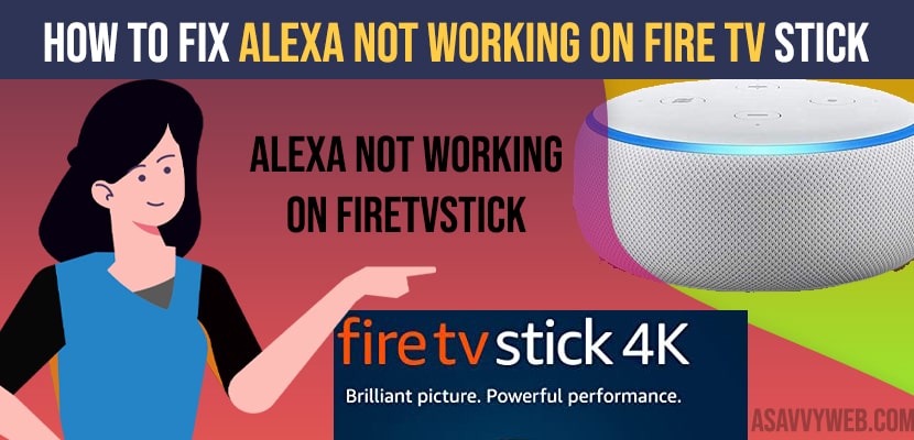 Alexa not working on amazon fire tv stick