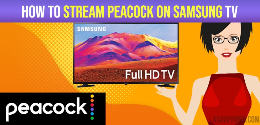 Stream Peacock on Samsung Smart TV