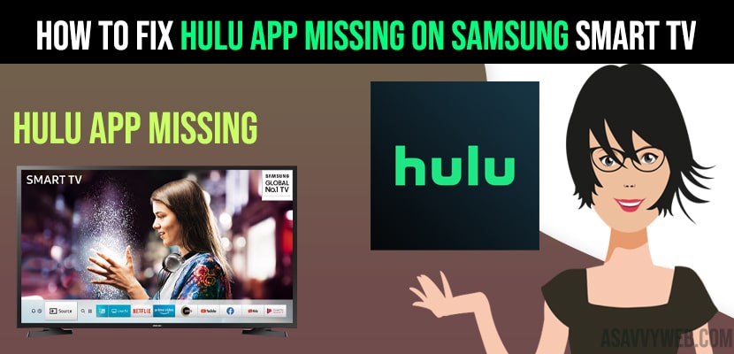 hulu app missing on Samsung smart tv