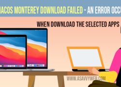 Fix MacOS Monterey Download failed - An Error Occurred When Download the Selected Apps