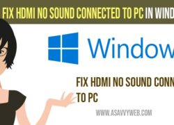 How to Fix HDMI No Sound Connected to PC in Windows 11