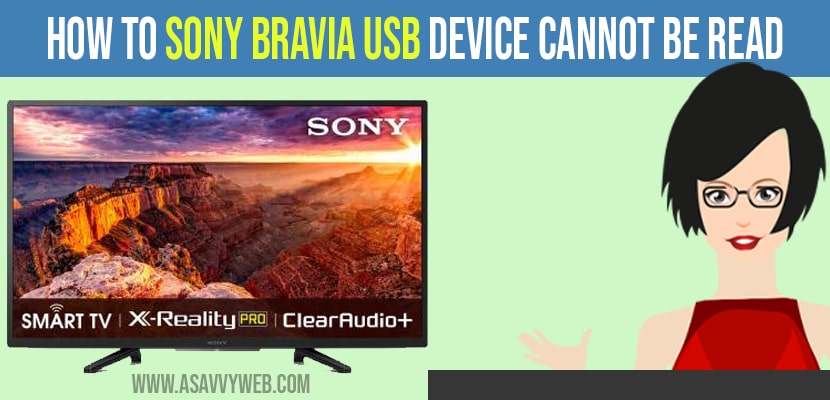How to Fix Sony bravia USB Device Cannot be Read