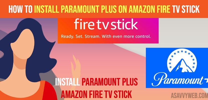 How to Install Paramount Plus on Amazon Fire TV Stick